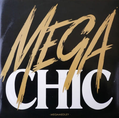 CHIC - Mega Chic