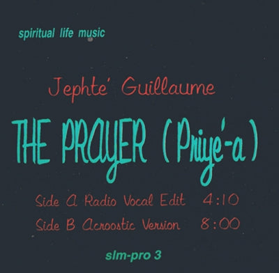 JEPHTE GUILLAUME - The Prayer (Priye-a)