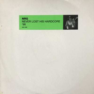 NRG - Never Lost His Hardcore '98 (Disc One)