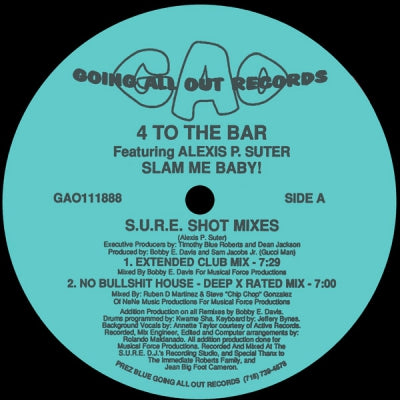 4 TO THE BAR FEATURING ALEXIS P. SUTER - Slam Me Baby! (S.U.R.E. Shot Mixes)