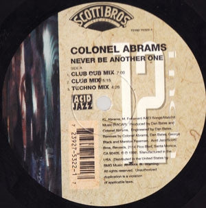 COLONEL ABRAMS - Never Be Another One