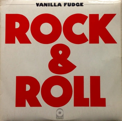 VANILLA FUDGE - Rock & Roll