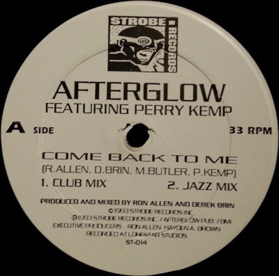 AFTERGLOW FEATURING PERRY KEMP - Come Back To Me