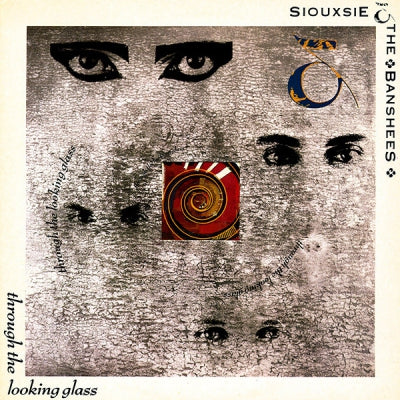 SIOUXSIE AND THE BANSHEES - Through The Looking Glass