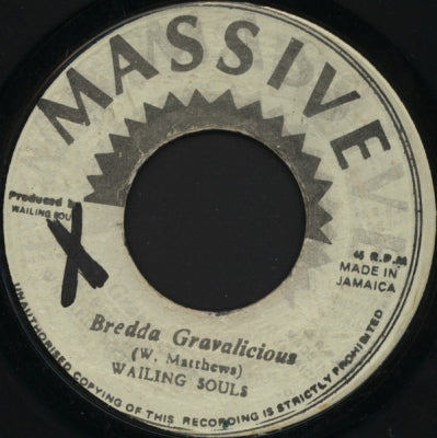 THE WAILING SOULS - Bredda Gravalicious
