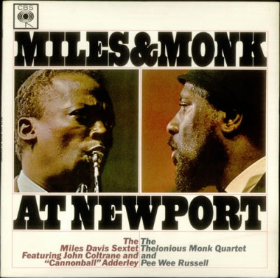 MILES DAVIS SEXTET & THELONIOUS MONK QUARTET - Miles & Monk At Newport