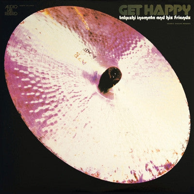TAKESHI INOMATA AND HIS FRIENDS - Get Happy