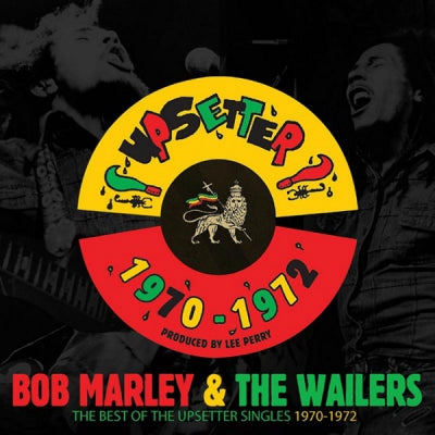 BOB MARLEY AND THE WAILERS - The Best Of The Upsetter Singles 1970-1972