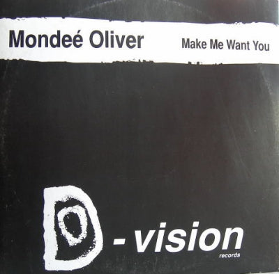 MONDEE OLIVER - Make Me Want You