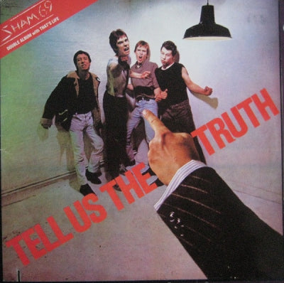 SHAM 69 - Tell Us The Truth / That's Life