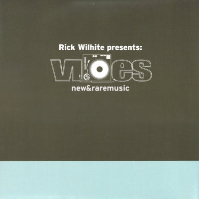RICK WILHITE PRESENTS: KYLE HALL & THE GODSON - Vibes - New & Rare Music