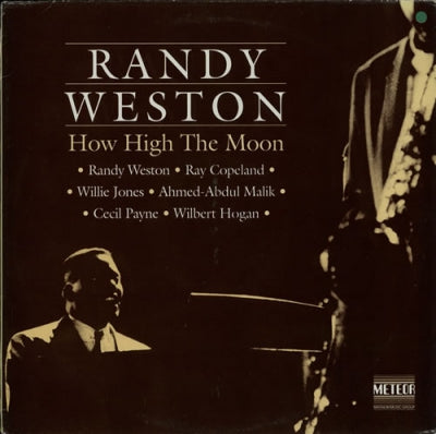 RANDY WESTON - How High The Moon