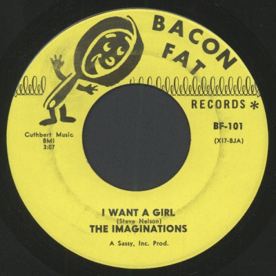 THE IMAGINATIONS - I Want A Girl / I Love You, More (Than Anyone)
