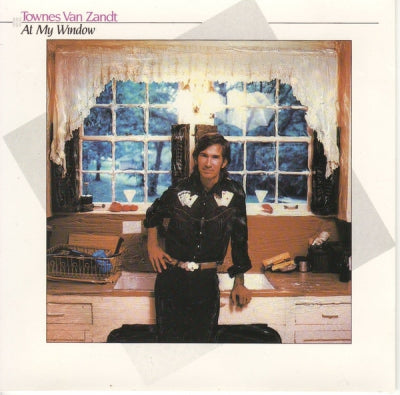 TOWNES VAN ZANDT - At My Window