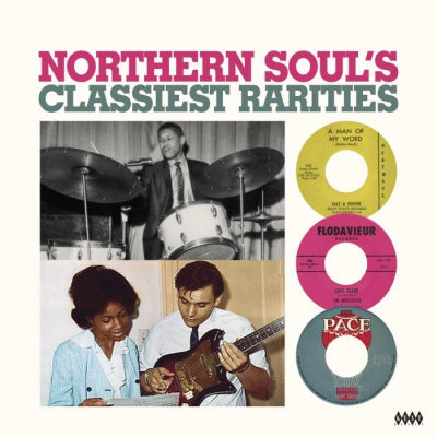 VARIOUS ARTISTS - Northern Soul's Classiest Rarities
