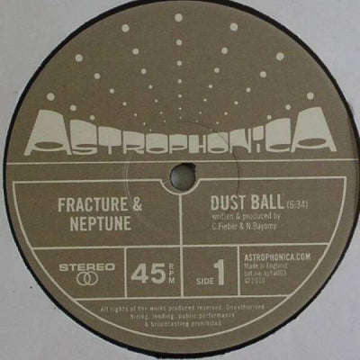 FRACTURE & NEPTUNE - Dust Ball / The Trunk