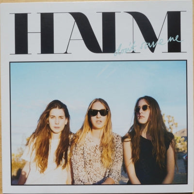 HAIM - Don't Save Me