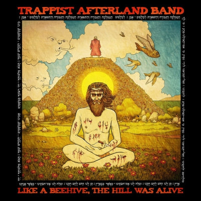 TRAPPIST AFTERLAND BAND - Like A Beehive, The Hill Was Alive