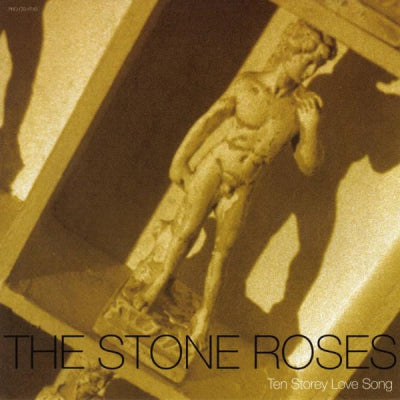 THE STONE ROSES - Ten Storey Love Song