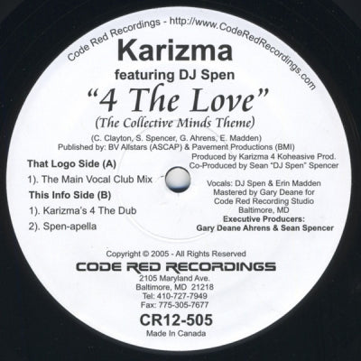 KARIZMA FEATURING DJ SPEN - 4 The Love (The Collective Minds Theme)