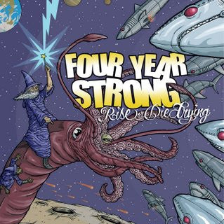FOUR YEAR STRONG - Rise Or Die Trying
