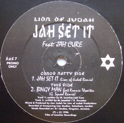 LION OF JUDAH FEAT: JAH CURE - Jah Set It / Bingy Man