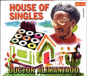 DR. ALIMANTADO - House of Singles