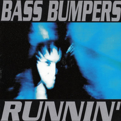 BASS BUMPERS - The Music's Got Me