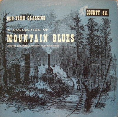 VARIOUS ARTISTS - A Collection Of Mountain Blues