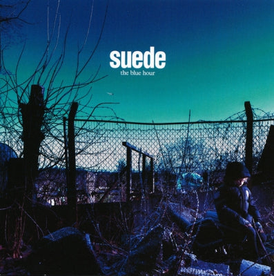 SUEDE - The Blue Hour