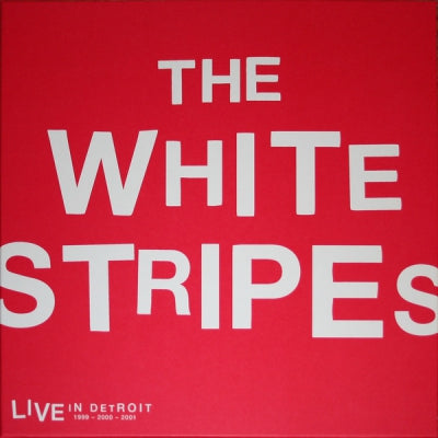 THE WHITE STRIPES - Live In Detroit 1999 - 2000 - 2001