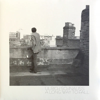 ULRICH SCHNAUSS - A Long Way To Fall
