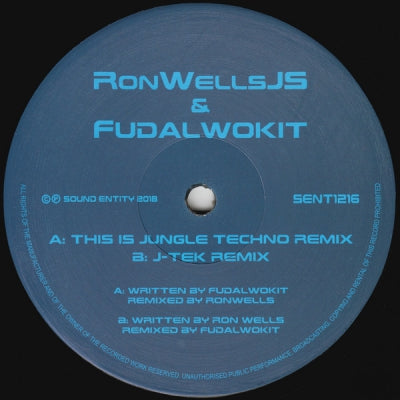 RONWELLSJS & FUDALWOKIT - This Is Jungle Techno / J-Tek (Remixes)