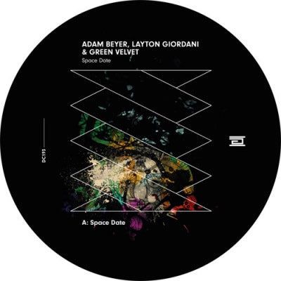 ADAM BEYER, LAYTON GIORDANI & GREEN VELVET - Space Date / Rome Future