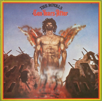 THE ROYALS - Ten Years After