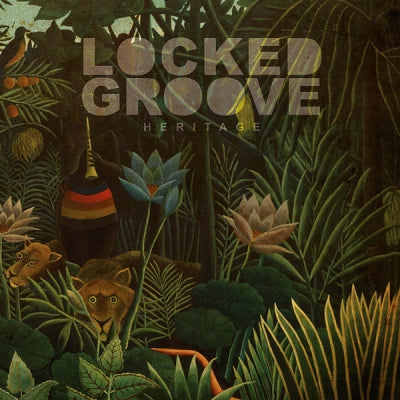 LOCKED GROOVE - Heritage