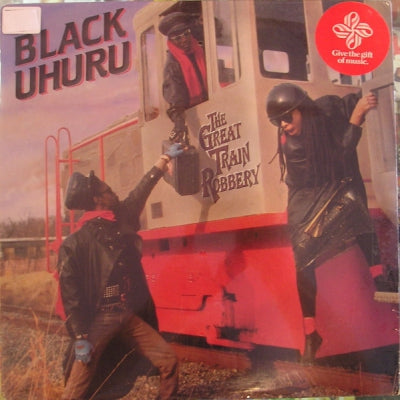 BLACK UHURU - The Great Train Robbery