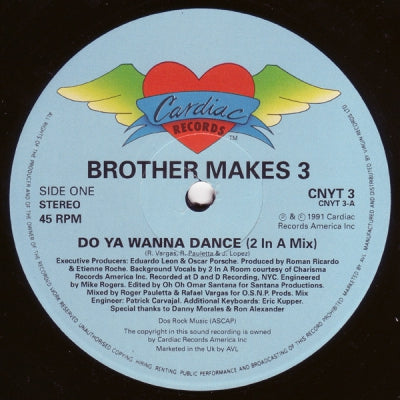 BROTHER MAKES 3 - Do You Wanna Dance