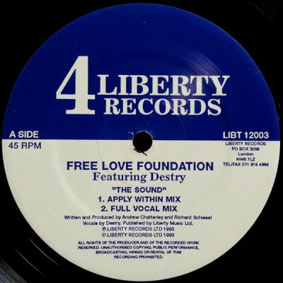 FREE LOVE FOUNDATION FEATURING DESTRY - The Sound