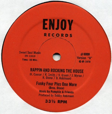 FUNKY FOUR PLUS ONE MORE - Rappin And Rocking The House