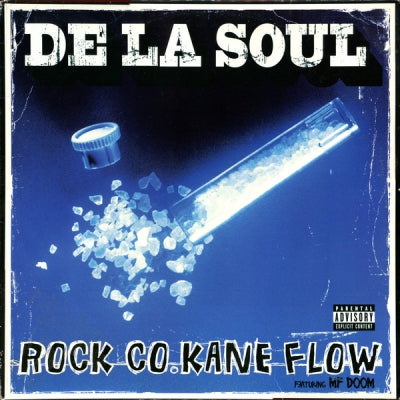DE LA SOUL - Rock Co.Kane Flow