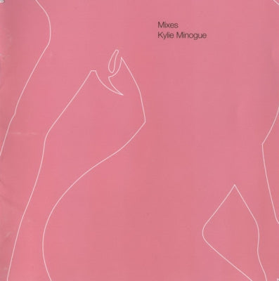 KYLIE MINOGUE - Mixes