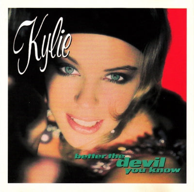 KYLIE MINOGUE - Better The Devil You Know