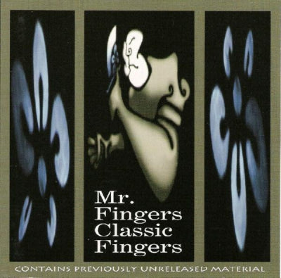 MR. FINGERS - Classic Fingers