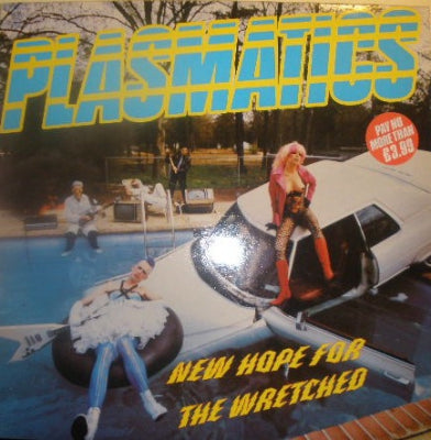 PLASMATICS - New Hope For The Wretched