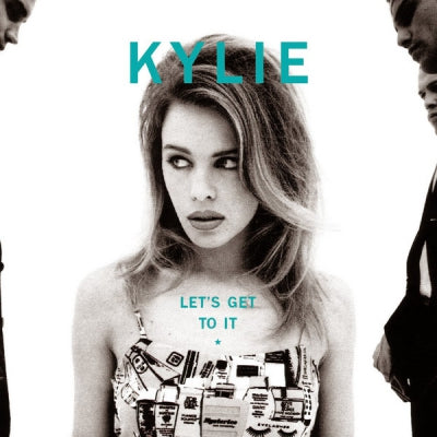 KYLIE MINOGUE - Let's Get To It