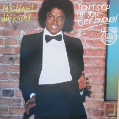 MICHAEL JACKSON - Don't Stop Till You Get Enough