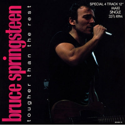 BRUCE SPRINGSTEEN  - Tougher Than The Rest