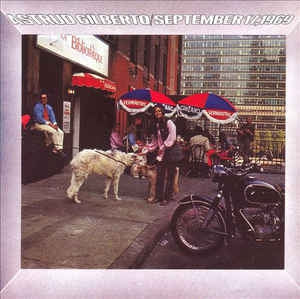 ASTRUD GILBERTO - September 17, 1969