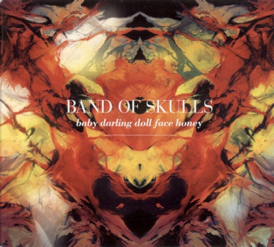 BAND OF SKULLS - Baby Darling Doll Face Honey